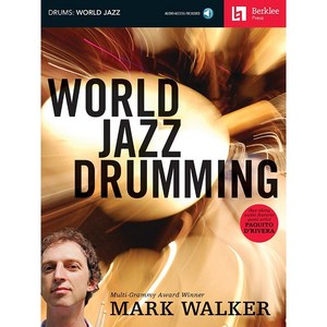 Wold Jazz Dumming 월드 재즈 드러밍 드럼 교본 (온라인 음원 포함) Beklee Pess 버클리 프레스