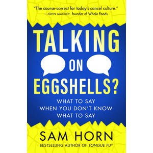 (영문도서) Talking on Eggshells?: What to Say When You Don't Know What to Say Papeback, New Wold Libay, English, 9781608688494