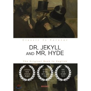 DR. JEKYLL AND MR. HYDE : 지킬 박사와 하이드 영문원서, BOOKK(부크크), 로버트 루이스 스티븐슨 저