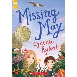 Missing May (Scholastic Gold) : 1993 Newbery Winner, Scholastic Paperbacks