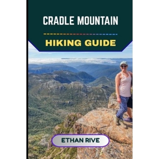 (영문도서)Cradle Mountain Hiking Guide, Paperback