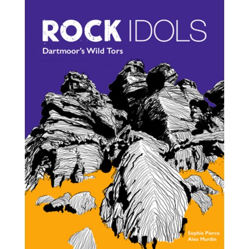 (영문도서) Rock Idols: Dartmoor's Wild Tors, Paperback