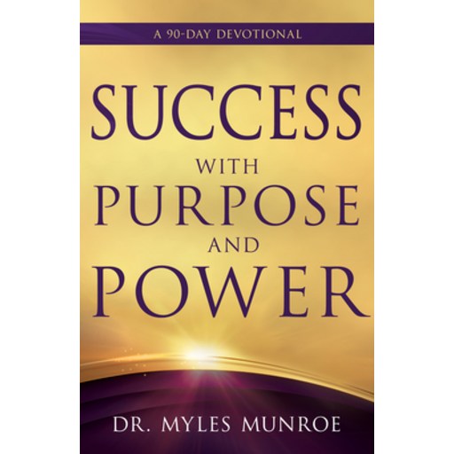 (영문도서)Success with Purpose and Power: A 90-Day Devotional, Paperback